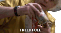 i-need-fuel-i-need-gas.gif